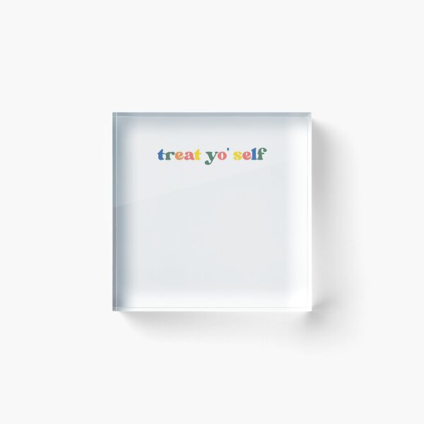 Item preview, Treat Yo Self Motivation Colorful designed and sold by sharedipmemes.