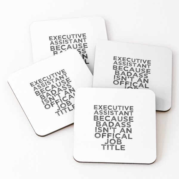 Item preview, Badass Job Title Executive Assistant Quote designed and sold by TeesYouWant.