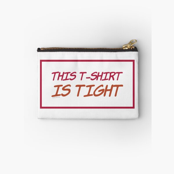 Item preview, This tshir ‘Tis Tight designed and sold by weavernap.