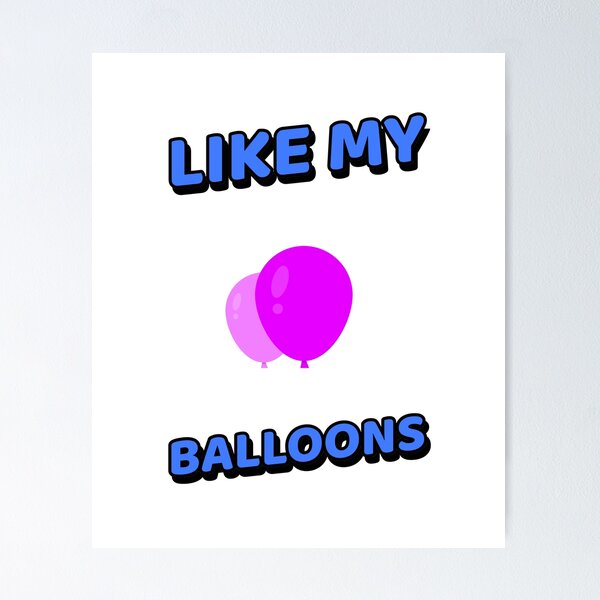 Item preview, Like My Balloons designed and sold by Cheeky-Girls.