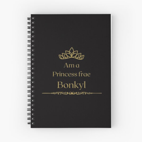 Item preview, Am a PRINCESS frae Bonkyl  designed and sold by yourscotborders.