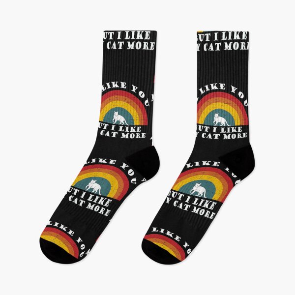Item preview, I like you but I like my cat more designed and sold by TallOne-apparel.