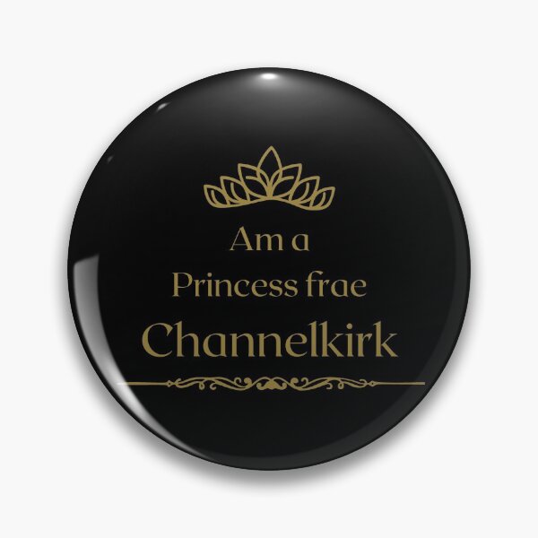 Item preview, Am a PRINCESS frae Channelkirk  designed and sold by yourscotborders.