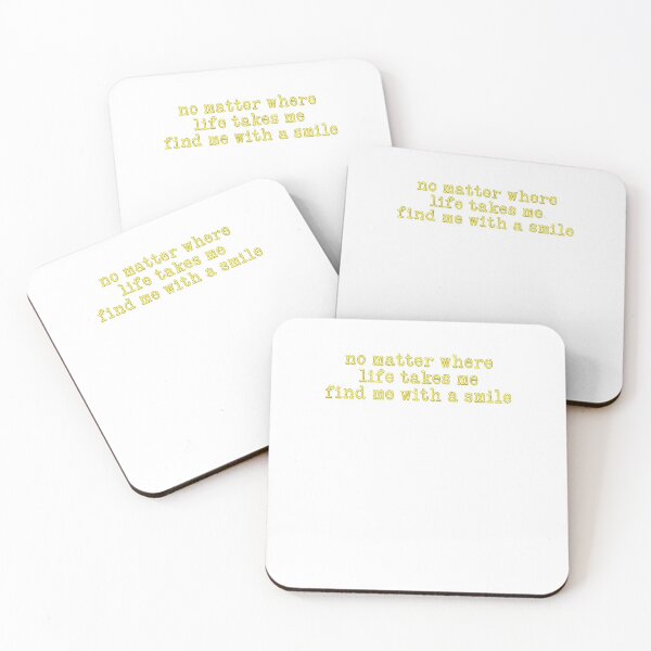 Item preview, No Matter Where Life Takes Me Finde Me Smile Yellow designed and sold by sharedipmemes.