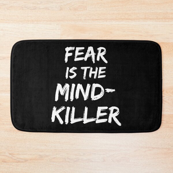 Item preview, Fear is the mind-killer designed and sold by MultitasK-I-N-G.
