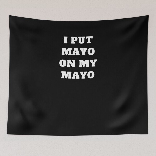 Item preview, I put mayo on my mayo designed and sold by Jeangel97.