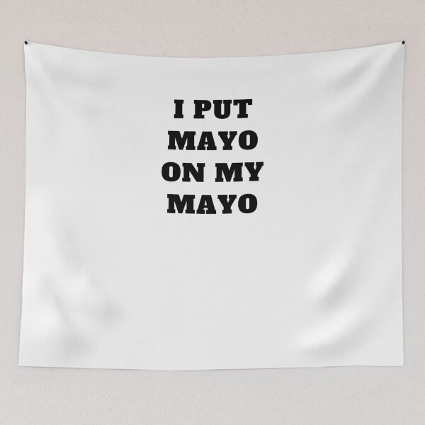 Item preview, I put mayo on my mayo designed and sold by Jeangel97.