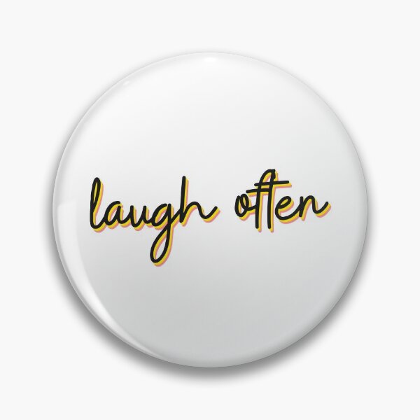 Item preview, Laugh Often Funny Motivation designed and sold by sharedipmemes.