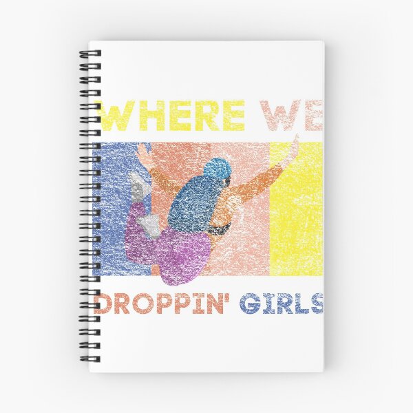 Item preview, Where We Dropping Girls  designed and sold by Peaceful Life Co.