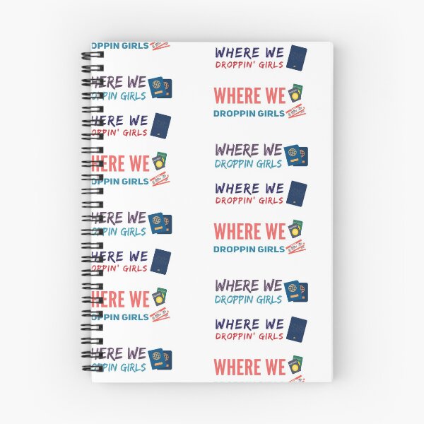 Item preview, Where We Droppin Girls designed and sold by Rabia01.