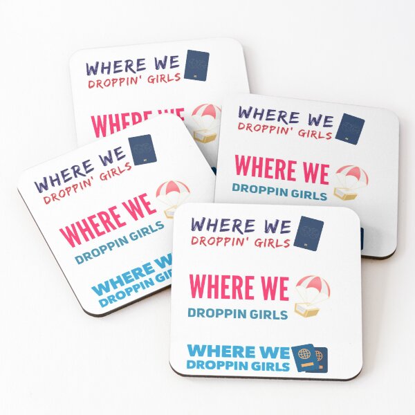 Item preview, Where We Droppin Girls designed and sold by Rabia01.