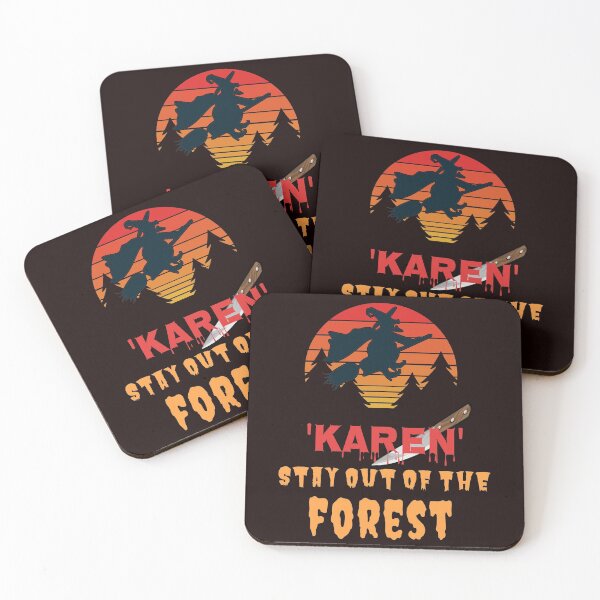 Item preview, Funny Karen! Stay Out of The Forest - Halloween SSDGM, My Favorite Murder designed and sold by Tovahblue.
