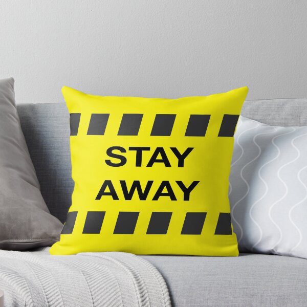 Item preview, stay away designed and sold by lemonmake.