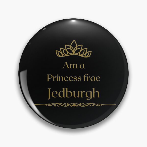 Item preview, Am a PRINCESS frae Jedburgh  designed and sold by yourscotborders.