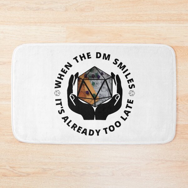 Item preview, When The DM Smiles It's Already Too Late D&D designed and sold by molamode.