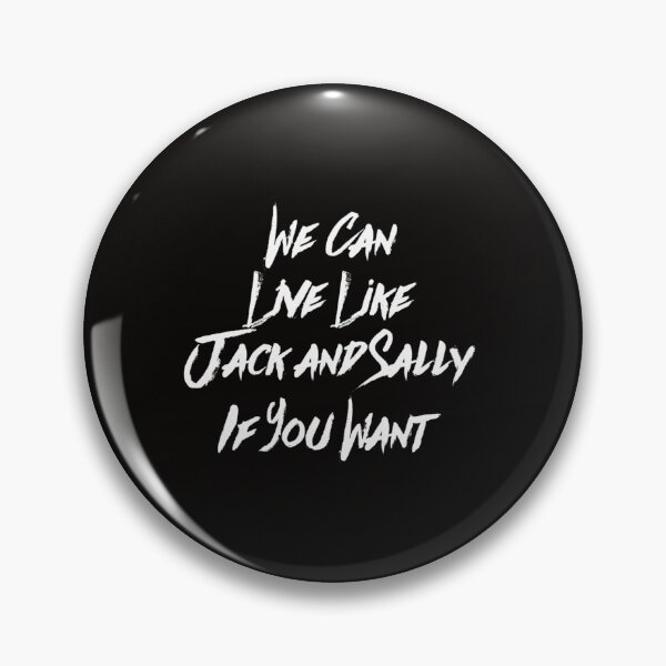 Item preview, We Can Live Like Jack And Sally If You Want  designed and sold by PetitePeche.