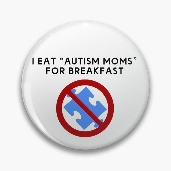 Item preview, I Eat Autism Moms designed and sold by Oli Katai.