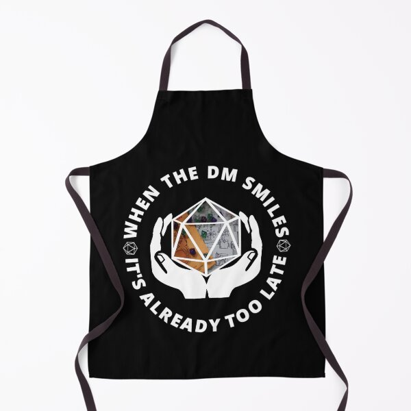 Item preview, When The DM Smiles It's Already Too Late D&D designed and sold by molamode.