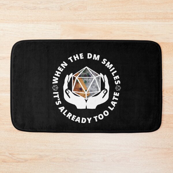 Item preview, When The DM Smiles It's Already Too Late D&D designed and sold by molamode.