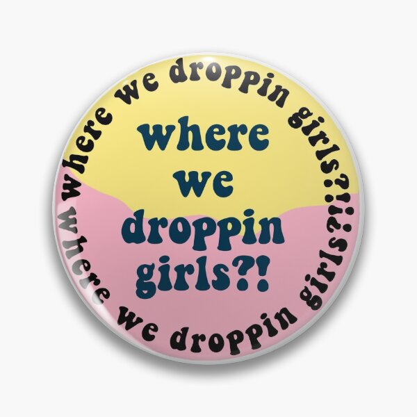 Item preview, where we droppin girls? designed and sold by earthtoaura.