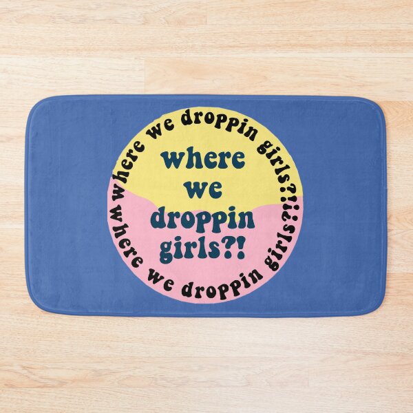 Item preview, where we droppin girls? designed and sold by earthtoaura.