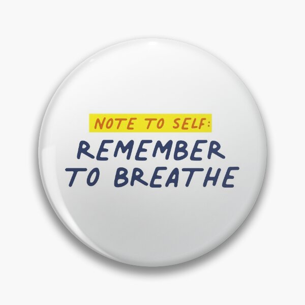 Item preview, Remember To Breathe Inspire designed and sold by thefrshmachine.