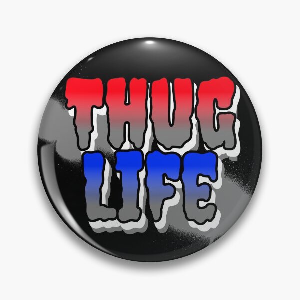 Item preview, Thug life designed and sold by 89129graphics.