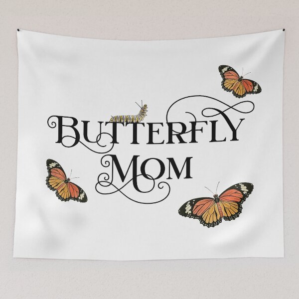 Item preview, Monarch Butterfly Mom designed and sold by Angela Bull.