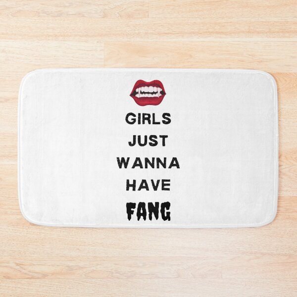 Item preview, Girls Just Wanna Have Fang designed and sold by somebasic.