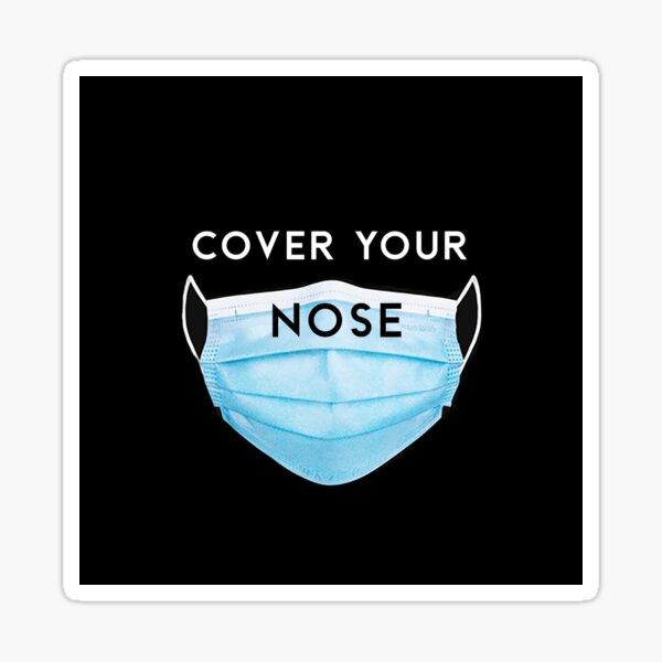 Item preview, Cover Your Nose designed and sold by Sabrina Owings.