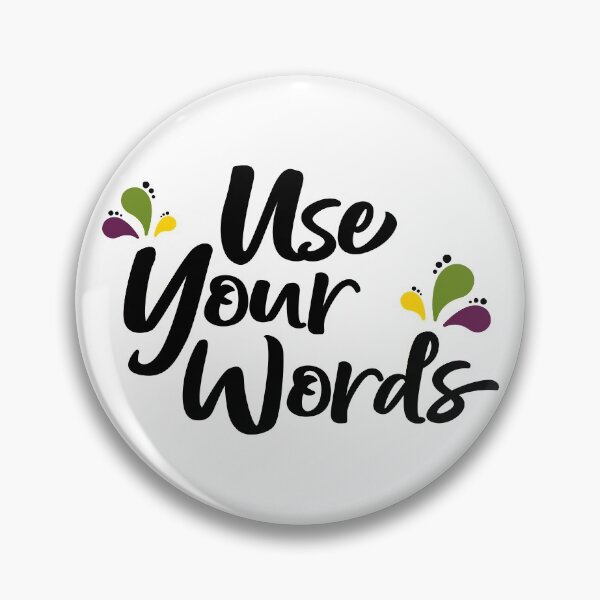 Item preview, Use Your Words designed and sold by Amy VanMeter.