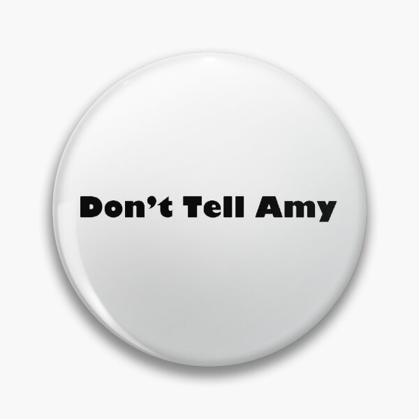 Item preview, Dont Tell Amy  designed and sold by qtdraws.