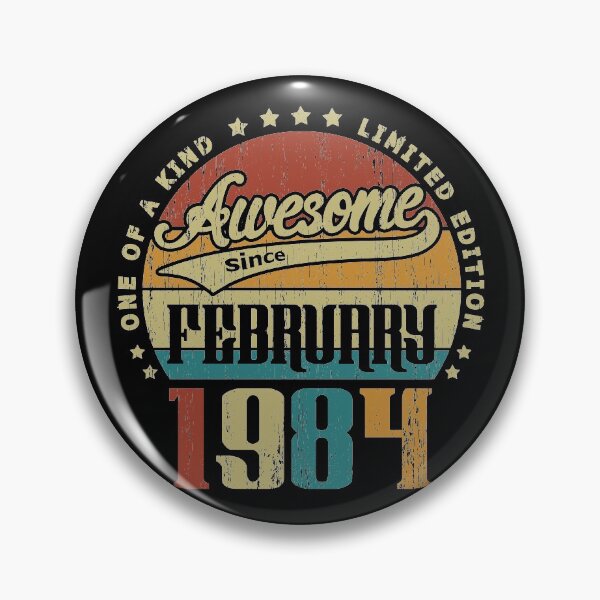 Item preview, Vintage February 1984 One Of A Kind Awesome Since February 1984 37th Birthday Gift 37 Years Old designed and sold by Takatv.