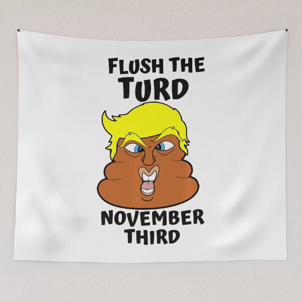 Item preview, FLUSH THE TURD NOVEMBER THIRD designed and sold by trendingshop97.