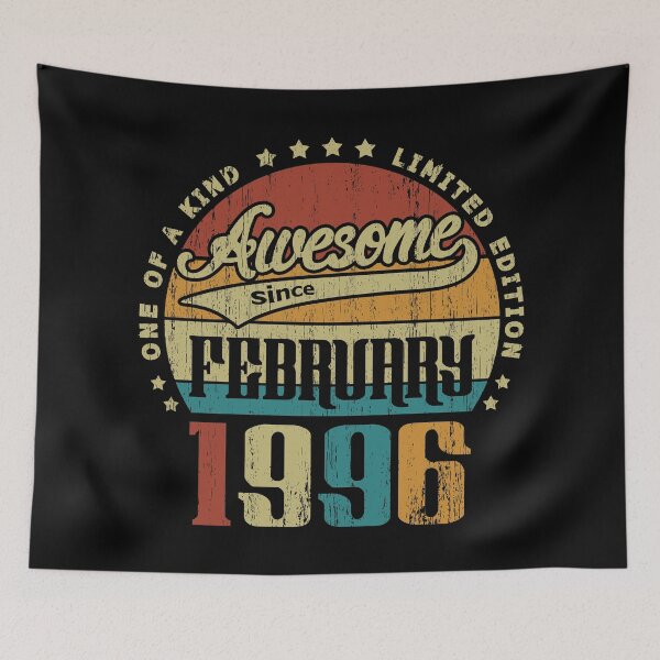 Item preview, Vintage February 1996 One Of A Kind Awesome Since February 1996 25th Birthday Gift 25 Years Old designed and sold by Takatv.