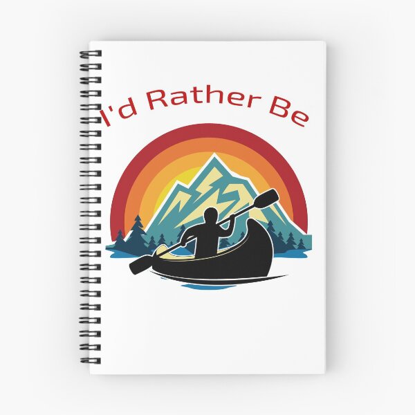 Item preview, I'd Rather Be Canoeing! designed and sold by HeatherPore.