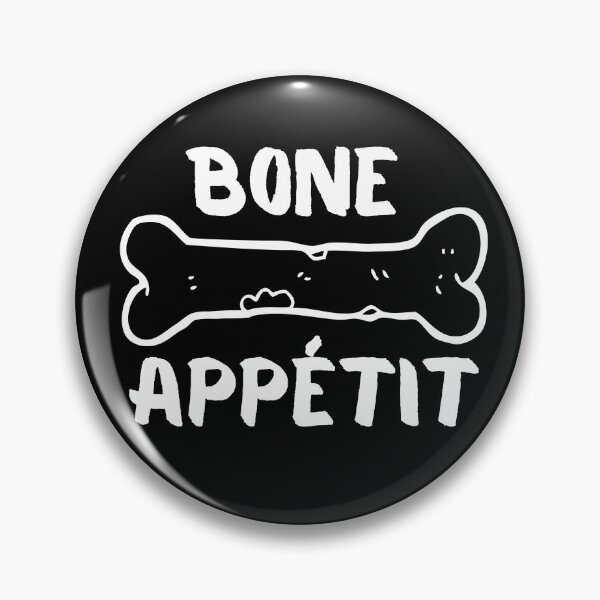 Item preview, Bone Appetit designed and sold by somebasic.