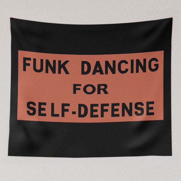 Item preview, Funk Dancing for Self-Defence designed and sold by Phantom-Cell.