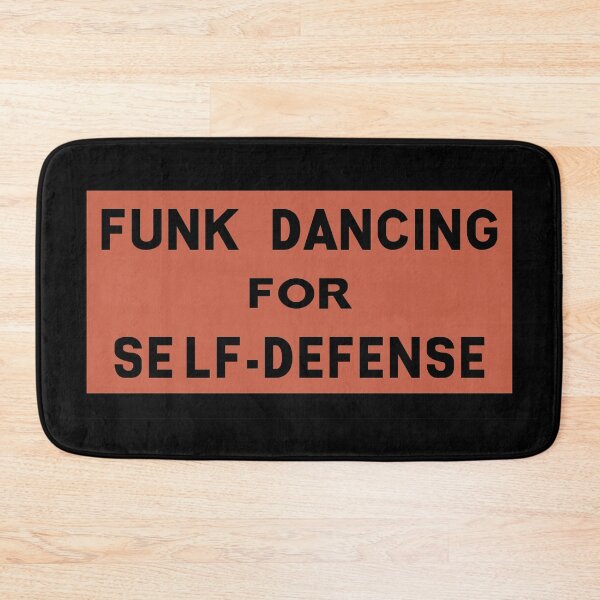 Item preview, Funk Dancing for Self-Defence designed and sold by Phantom-Cell.