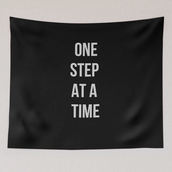 Item preview, grey One Step at a time/ wording designed and sold by FourNuns.