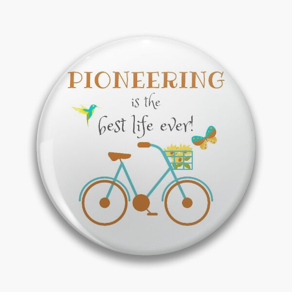 Item preview, PIONEERING is the Best Life Ever designed and sold by Endenberry Designs.