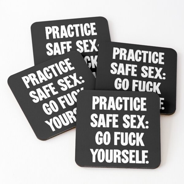 Item preview, Practice Safe Sex: Go Fuck Yourself designed and sold by Good-Looking Corpse.