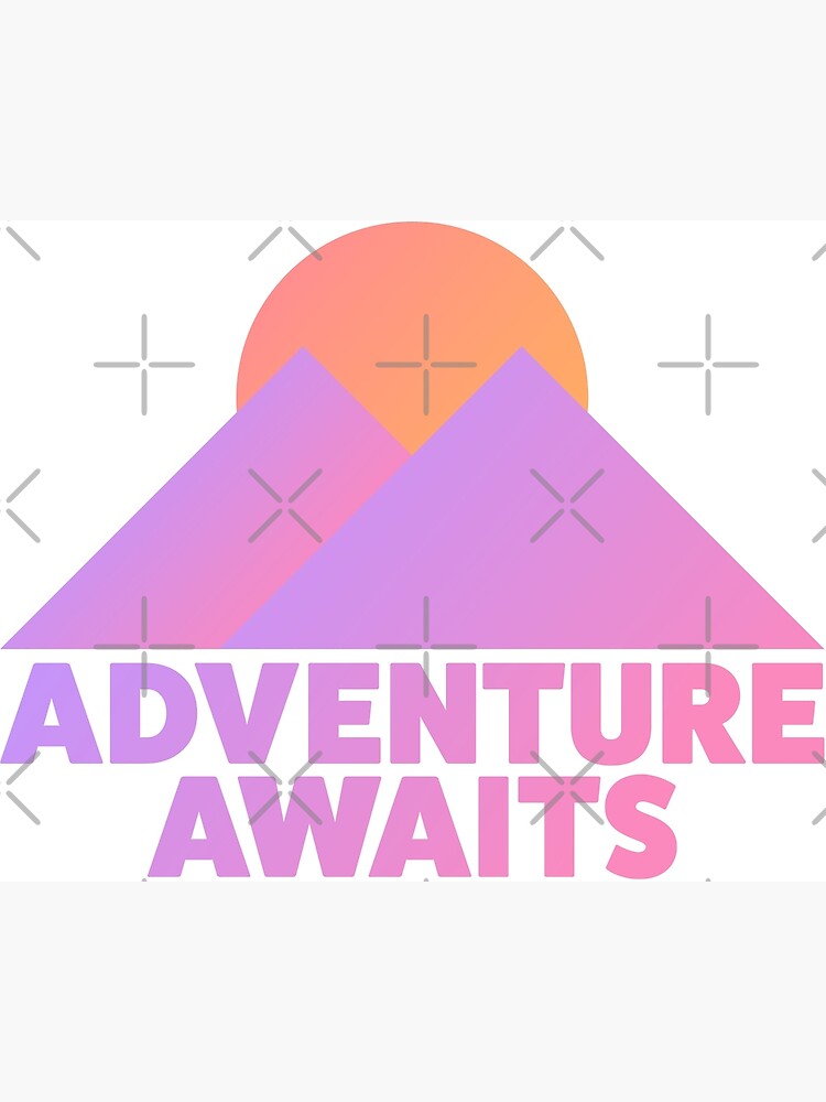 Disover Adventure Awaits Gradient Colors Premium Matte Vertical Poster