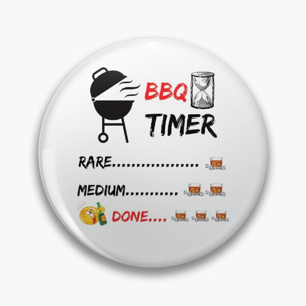 Item preview, Funny Whiskey BBQ Timer - Rare, Medium and Drunk Done. designed and sold by Passion Isles.