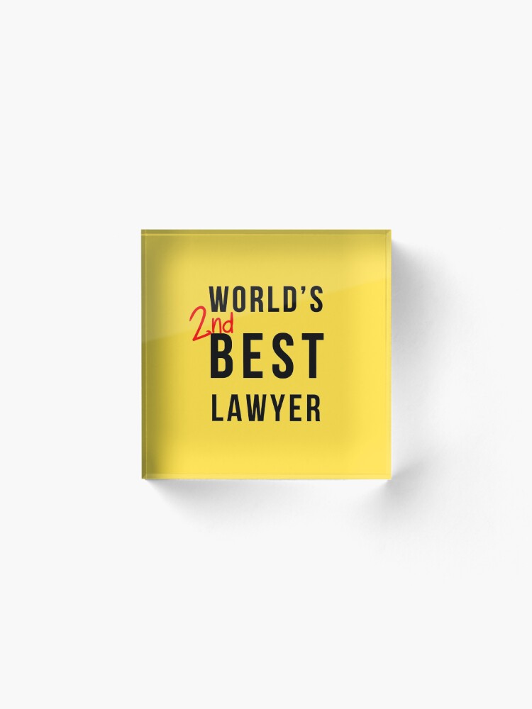 Alternate view of Worlds 2nd Best Lawyer - Better Call Saul Acrylic Block