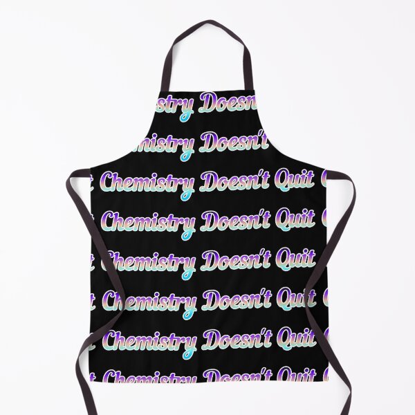 Item preview, Chemistry Doesn't Quit designed and sold by Artsy-Chemist.