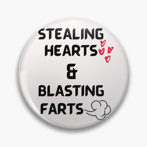 Item preview, Stealing Hearts and Blasting Farts designed and sold by Quadghouls.