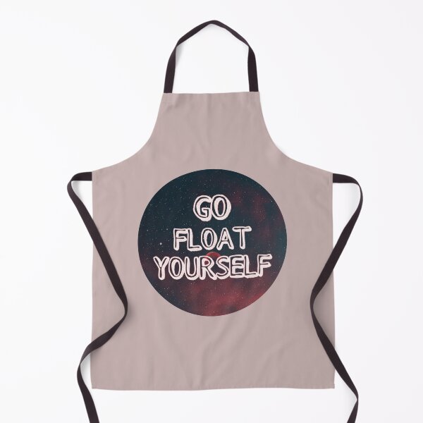 Item preview, Funny Go Float Yourself designed and sold by MNCO.