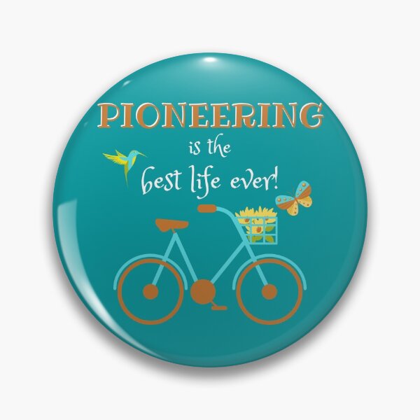 Item preview, PIONEERING is the Best Life Ever designed and sold by Endenberry Designs.