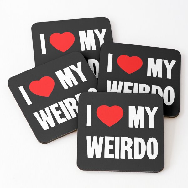 Item preview, I [Heart] My Weirdo designed and sold by Good-Looking Corpse.